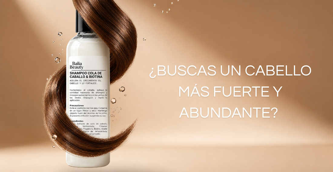 ¿Buscas un cabello más fuerte y abundante? Descubre los beneficios del Shampoo de Biotina